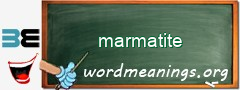 WordMeaning blackboard for marmatite